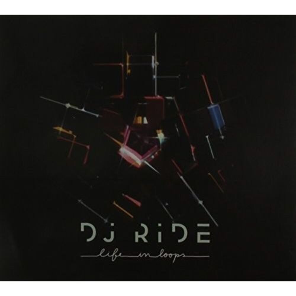 DJ Ride - Life in Loops  CD